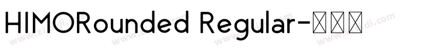 HIMORounded Regular字体转换